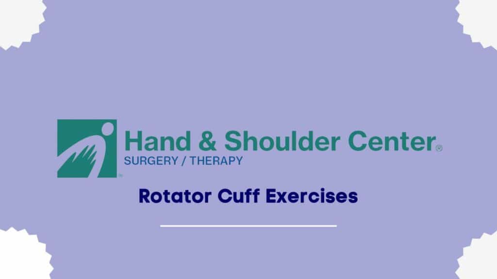 Rotator Cuff Exercises